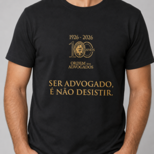 T-Shirt Homem "Ser Advogado é não desistir"